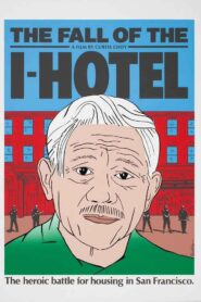 The Fall of the I-Hotel 1983 on netflix