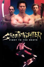 Shootfighter: Fight to the Death 1993 on netflix