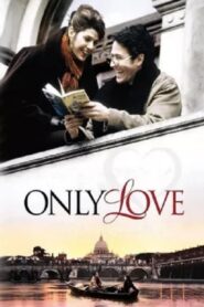 Only Love 1998 on netflix