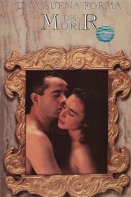 Una buena forma de morir 1994 on netflix