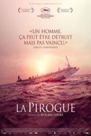 The Pirogue 2012 on netflix