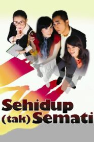 Sehidup (Tak) Semati 2010 on netflix