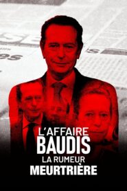 The Baudis affair, the murderous rumor 2021 on netflix