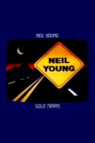 Neil Young: Solo Trans 1984 on netflix