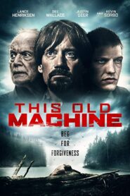 This Old Machine 2017 on netflix