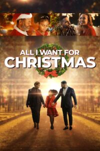 All I Want For Christmas 2022 on netflix