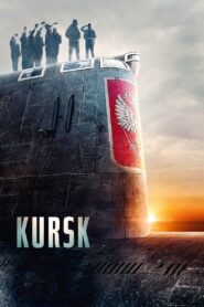 Kursk 2018 on netflix