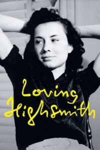 Loving Highsmith 2022 on netflix