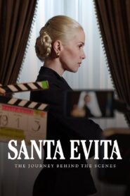 Santa Evita: The Journey Behind the Scenes 2022 on netflix