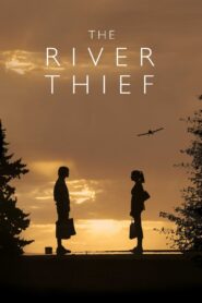 The River Thief 2016 on netflix