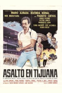 Asalto en Tijuana 1984 on netflix