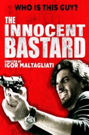 The Innocent Bastard 2016 on netflix