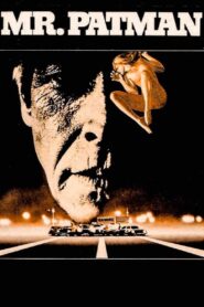 Mr. Patman 1981 on netflix