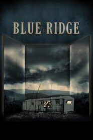 Blue Ridge 2012 on netflix