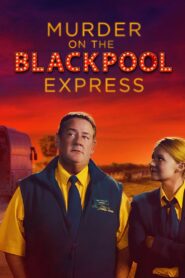 Murder on the Blackpool Express 2017 on netflix