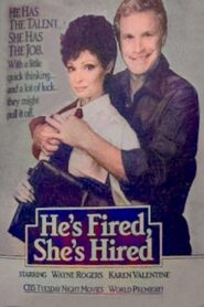 He’s Fired, She’s Hired 1984 on netflix