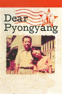 Dear Pyongyang 2006 on netflix