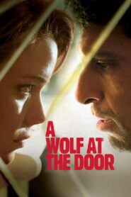 A Wolf at the Door 2013 on netflix