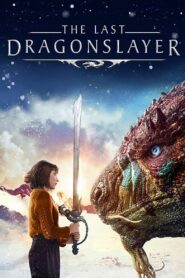 The Last Dragonslayer 2016 on netflix