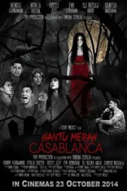 Hantu Merah Casablanca 2014 on netflix