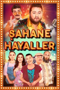 Şahane Hayaller 2020 on netflix