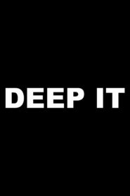 Deep It 2016 on netflix