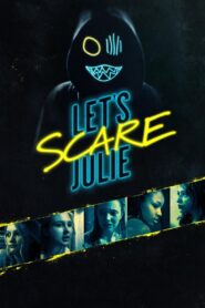 Let’s Scare Julie 2020 on netflix