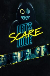 Let’s Scare Julie 2020 on netflix