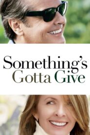 Something’s Gotta Give 2003 on netflix