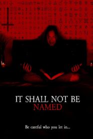 It Shall Not Be Named 2023 on netflix