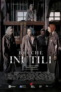 Bocche inutili 2022 on netflix