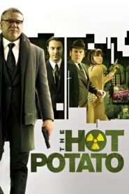 The Hot Potato 2011 on netflix