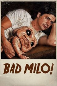 Bad Milo! 2013 on netflix