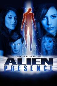 Alien Presence 2009 on netflix