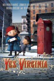 Yes, Virginia 2009 on netflix