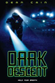 Dark Descent 2002 on netflix