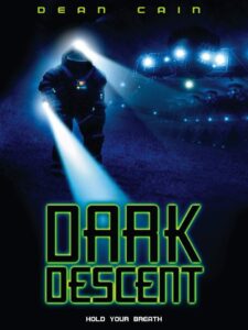 Dark Descent 2002 on netflix