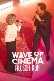 Wave of Cinema: Filosofi Kopi 2020 on netflix