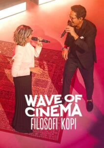 Wave of Cinema: Filosofi Kopi 2020 on netflix