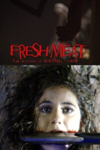 Fresh Meat: The Wounds of ‘Wrong Turn’ 2004 on netflix