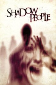 Shadow People 2013 on netflix