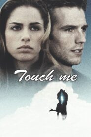 Touch Me 1997 on netflix