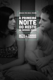 The First Night of the Rest of Our Lives 2011 on netflix