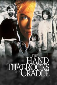 The Hand That Rocks the Cradle 1992 on netflix