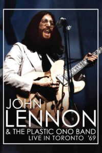 John Lennon & The Plastic ONO Band Live in Toronto 1969 1988 on netflix