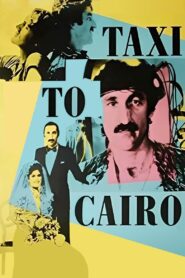 Taxi to Cairo 1987 on netflix