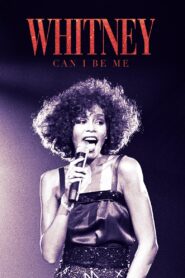 Whitney: Can I Be Me 2017 on netflix