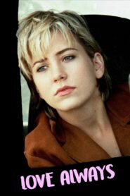 Love Always 1997 on netflix
