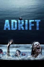 Adrift 2017 on netflix
