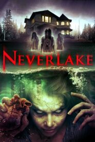 Neverlake 2014 on netflix
